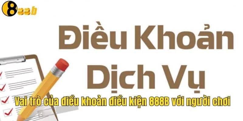 Vai trò của điều khoản đối với người chơi