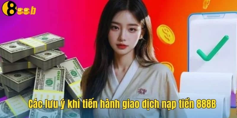 Nắm rõ các lưu ý khi tiến hành giao dịch