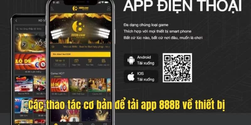 Hướng dẫn tải app 888B với vài click cơ bản